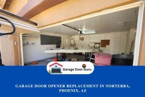 Garage Door Opener Replacement in Norterra, Phoenix, AZ