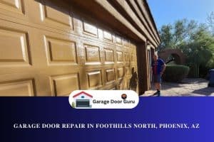 Garage Door Repair in Foothills North, Phoenix, AZ