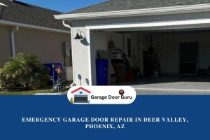 Emergency Garage Door Repair in Deer Valley, Phoenix, AZ