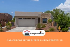 Garage Door Repair in Deer Valley, Phoenix, AZ 