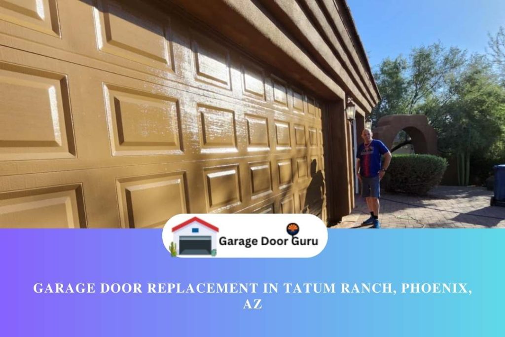 Garage Door Replacement in Tatum Ranch, Phoenix, AZ