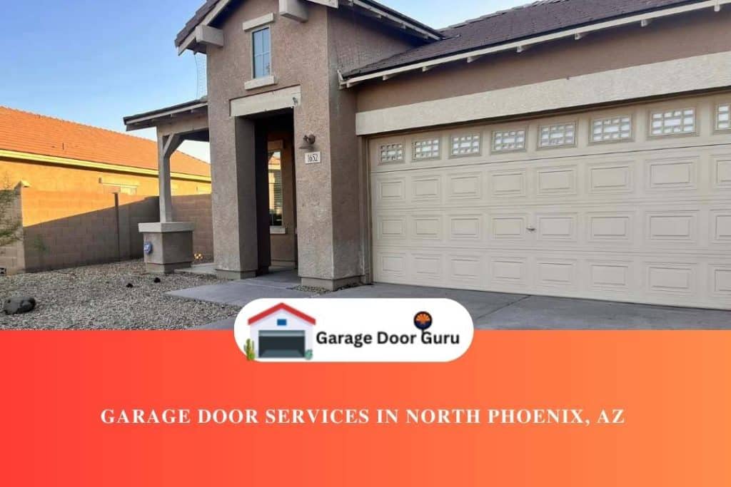 Garage Door Services in North Phoenix, AZ